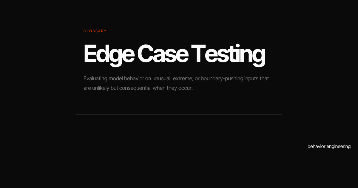 Edge Case Testing | behavior.engineering